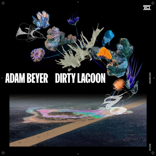 Adam Beyer - DIRTY LAGOON [DC256]